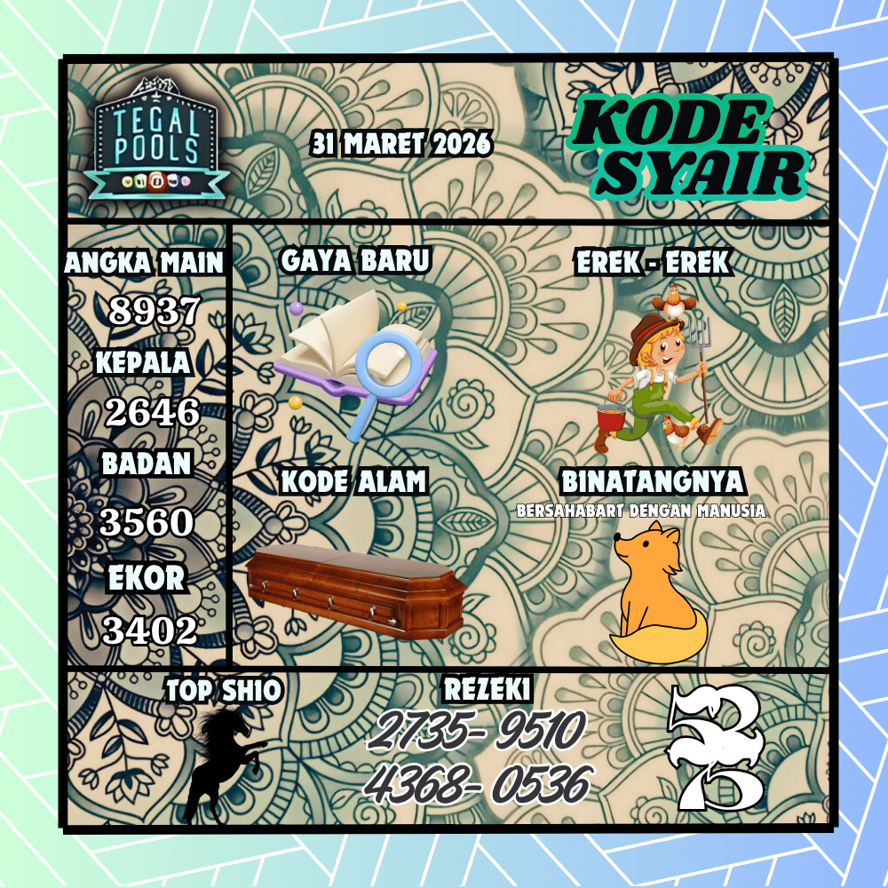 Kode Syair Tegal Pools - Maret 2026
