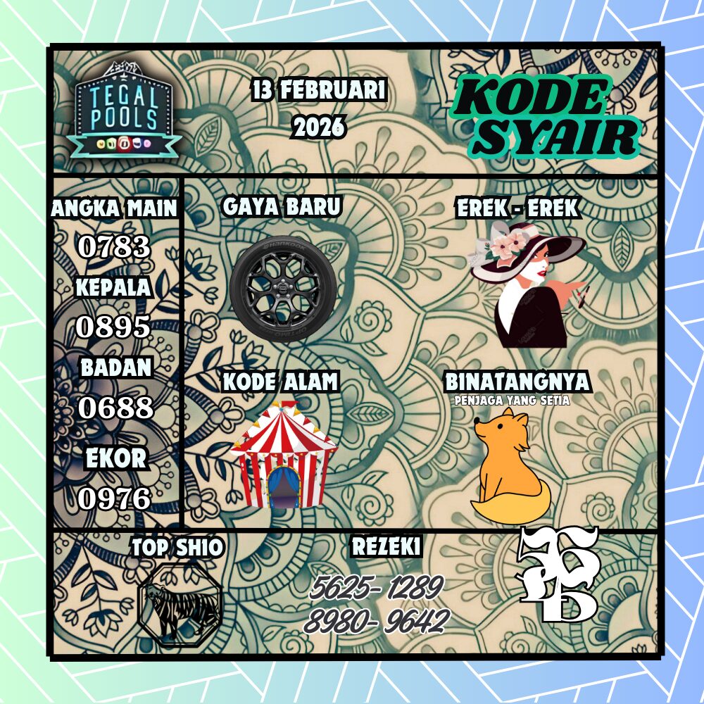 Kode Syair Tegal Pools 13 Februari 2026